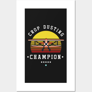 Cropdusting champion Funny Gift Posters and Art